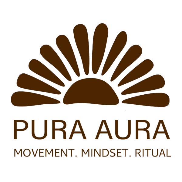 Pura Aura - Movement, Mindset, Ritual